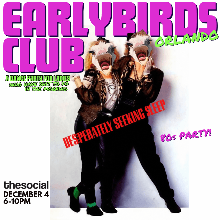 Earlybirds Club - 80s Night at The Social